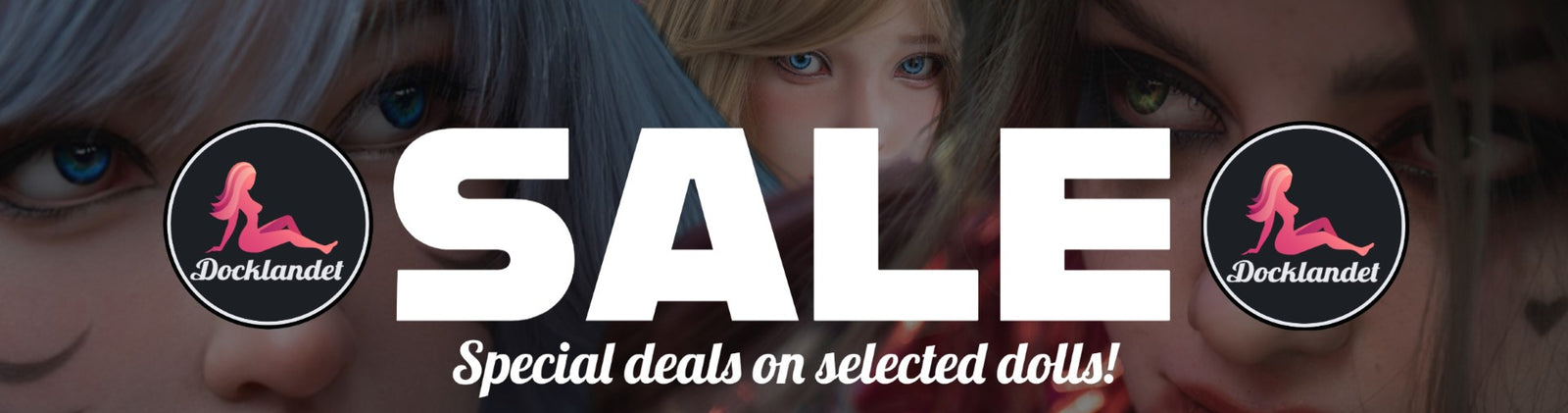 Sex doll sale! The best prices on sex dolls! Dont miss out on promotions from the leading doll brands.